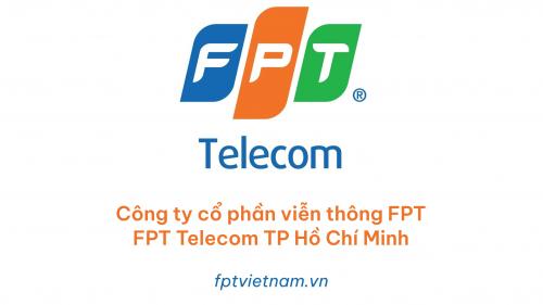 Viễn Thông FPT Thủ Đức, HCM - Hồ Chí Minh